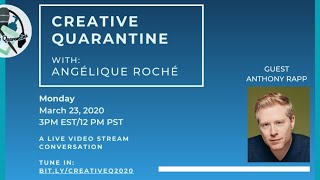 PREMIERE: Creative Quarantine with Actor Anthony Rapp
