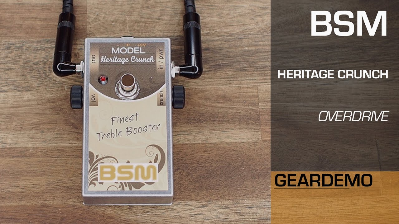Heritage Crunch Booster | BSM - Finest Treble Booster