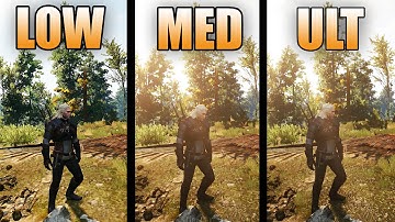 The Witcher 3: Wild Hunt - PC Graphics Comparison - Low / Medium / Ultra