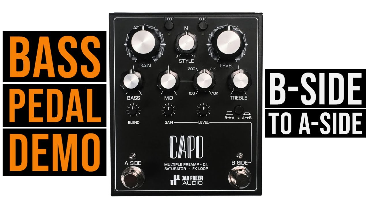 CAPO Bass Preamp DI Pedal Demo - B-SIDE INTO A-SIDE‬
