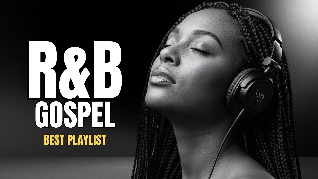 Best Gospel R&B Worship 2026 | A Soulful Christian Playlist