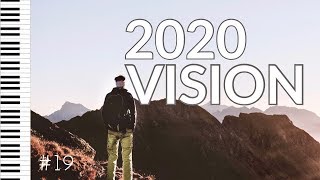 2020 VISION - Instrumental Worship Music | Prayer Music for Time Alone with God | PianoMessage #19