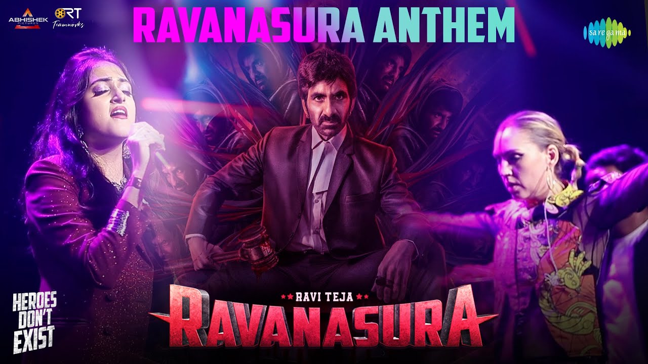 Ravanasura Anthem - Lyrical Video | Ravi Teja | Sudheer Varma ...