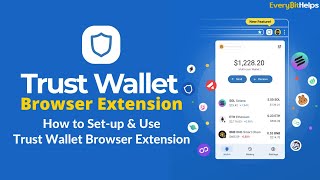 Trust Browser Extension Tutorial: How to Set up & Use Trust Wallet Browser Extension image