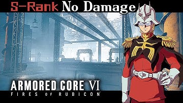 14：Ch.2-Eliminate the Doser Faction【Armored Core 6】No Damage&S-Rank /Walkthrough