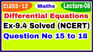 Differential Equation With Variable Separable | Exercise 9.4 Solved NCERT