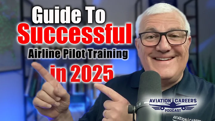Guide To Successful Airline Pilot Training in 2025.