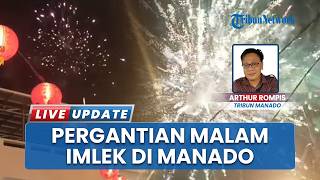 Download lagu Antusias Imlek 2026 di Kampung Cina Manado, Warga Rayakan Pesta Kembang Api di Tengah Hujan Deras
