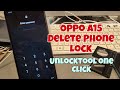 Oppo A15 (CPH2185), Hard reset, Delete Pin, Pattern, Password Lock. UnlockTool.