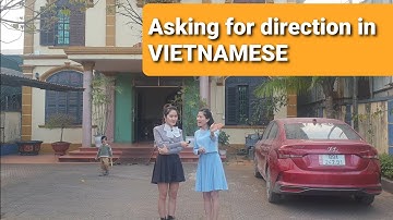 Basic Vietnamese Conversation: Hỏi đường đi #Asking for directions #Learn Vietnamese#Easy Vietnamese