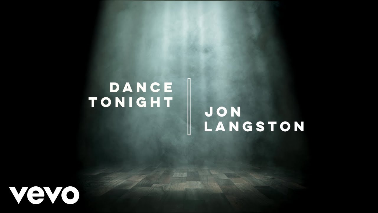 Jon Langston – Dance Tonight (Official Audio)