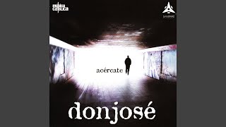 Miniatura del video "Don Jose - Como un Oasis"