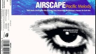 Airscape - Pacific Melody (R&D Radio Edit) 1997