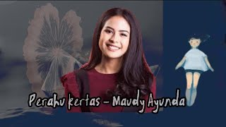 Download lagu Maudy Ayunda - Perahu Kertas