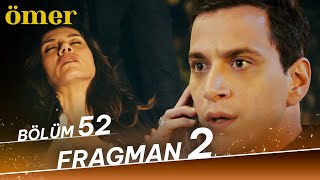 Ömer 52 Bölüm 2 Fragman