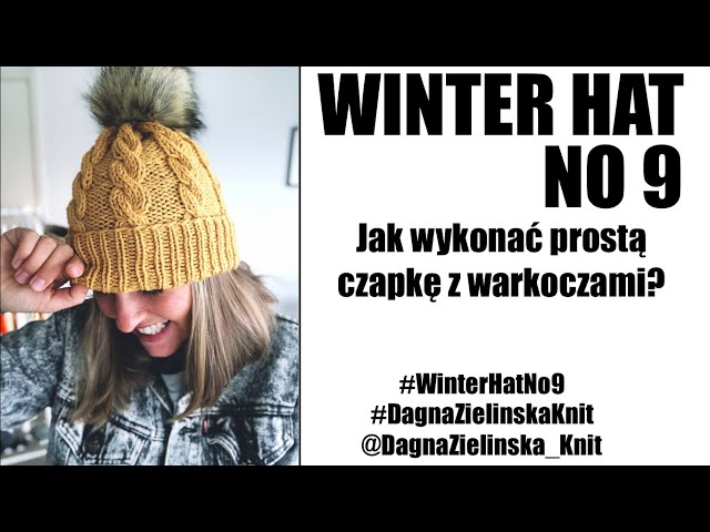 Winter Hat No 9. Jak wykonać prostą czapkę z warkoczami? - YouTube