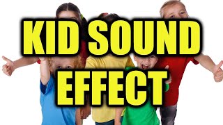 Kid Sound Effect | Child Sound Effect