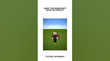 Minecraft Intro Tutorial CapCut
