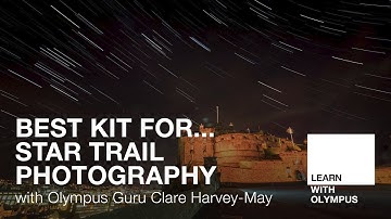 Best Kit for... Star Trail Photography with Clare Harvey-May