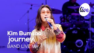 [4K] Kim Bumsoo - “journey” Band LIVE Concert [it's Live] การแสดงดนตรีสด