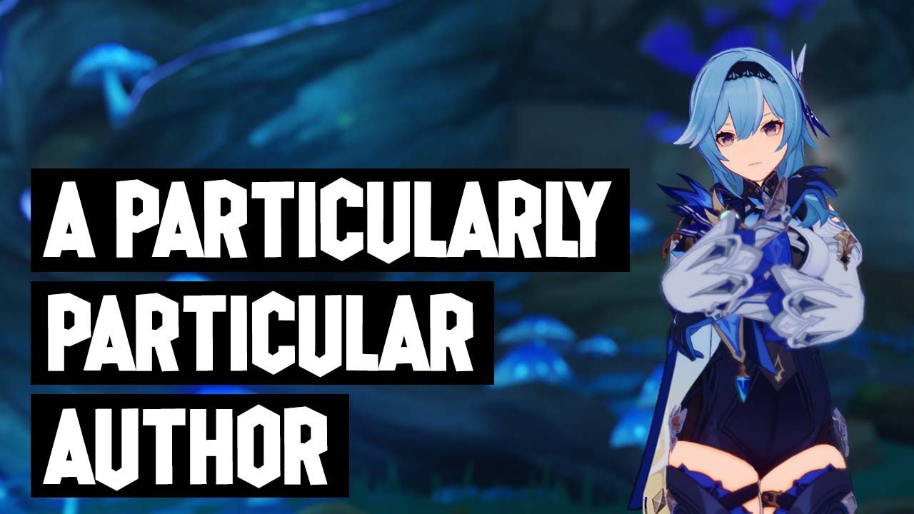 A Particularly Particular Author Through the Mists Pt. 1 Genshin
