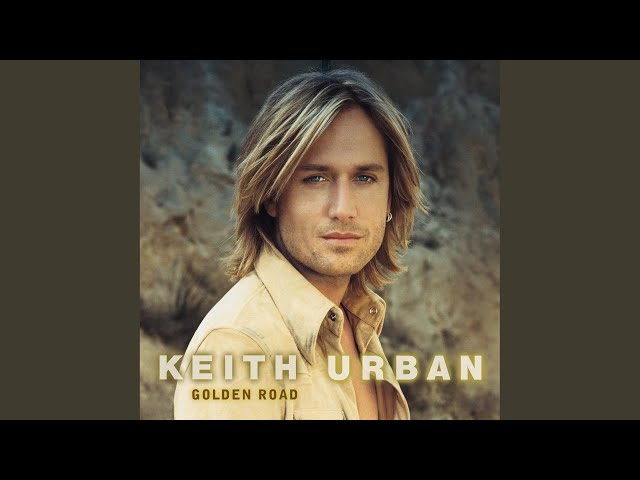 Keith Urban - You Look Good In My Shirt