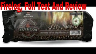 Java Log. Coffee Fire log. Full Review and testing.