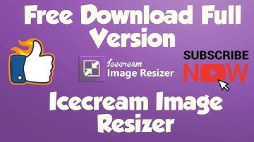 Installing Icecream Image Resizer for MS Win