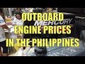 Outboard Engine Prices In The Philippines.