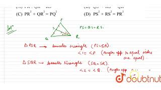 If S is a point on side PQ of a `DeltaPQR` such that PS=QS=RS, then