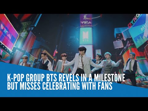 K-pop group BTS revels in a milestone but misses celebrating with fans