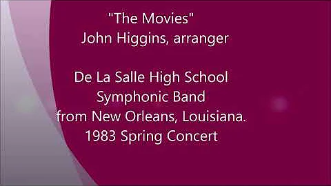 "The Movies" (medley) De La Salle High School Symp...