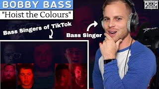 Bass Singer REACTION & ANALYSIS - Bobby Bass | Hoist the Colours (feat. The Bass Singers of TikTok)