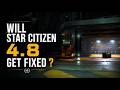 CIG Aknowledges Star Citizen Issues and Are Working on Fixes