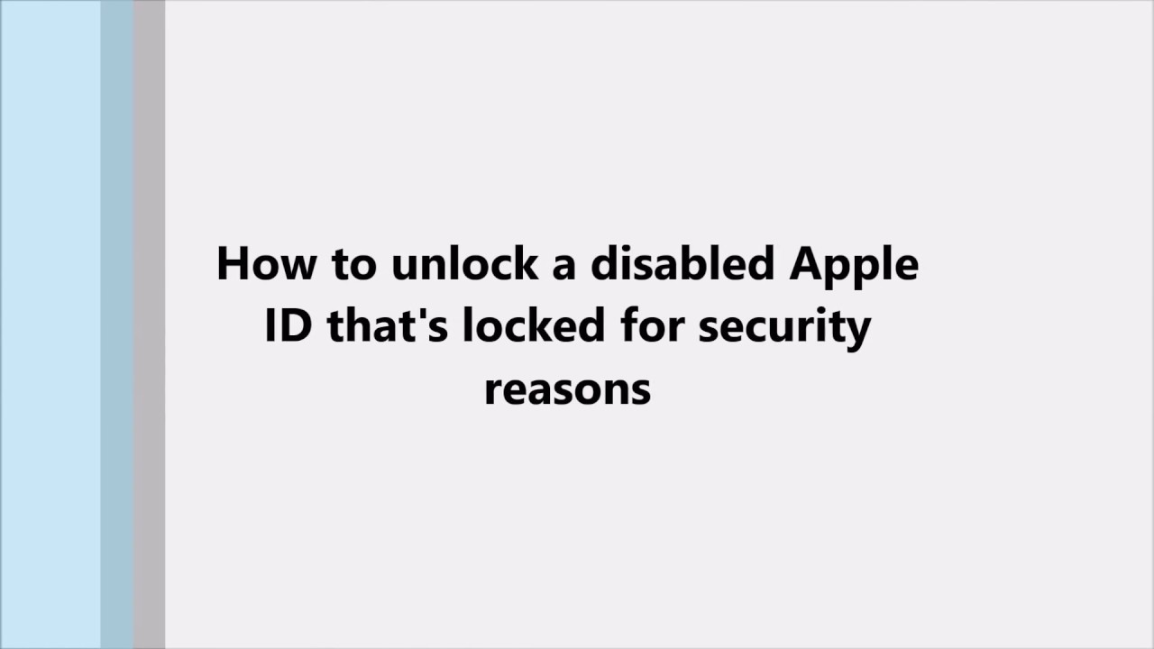 How To Unlock A Disabled Apple ID That s Locked For Security Reasons How To Unlock A Disabled Apple ID That s Locked For Security Reasons