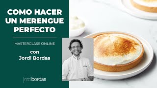 Cómo hacer un merengue perfecto - MASTERCLASS Jordi Bordas