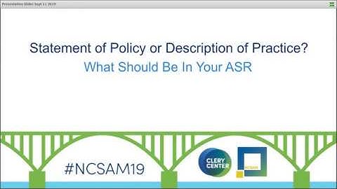 NCSAM Webinar: Statement of Policy or Description of Practice? What Should Be in your ASR