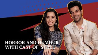 Stree Movie | Stree Movie Cast Exclusive Interview | Rajkummar Rao | Shraddha Kapoor