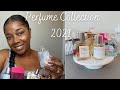 Perfume Collection| Smell good all summer 2021!