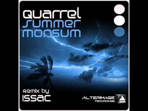 Quarrel - Summer Monsum (Issac Remix) - AlterImage...