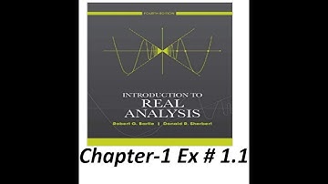 Solution to Real Analysis by Bartle 4th Ed. Chapter 1 - Ex # 1.1
