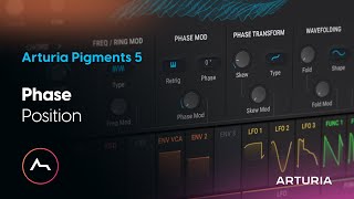 Arturia Pigments 5 - Phase Position