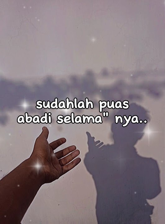 KEJARLAH AKHIRAT SEMUA AKAN DI DAPATKANNYA #shots #storywa #kata²