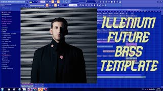 FL Studio Template #1| Emotional Future Bass Like Illenium,Said The Sky (Free Royal Vocals)