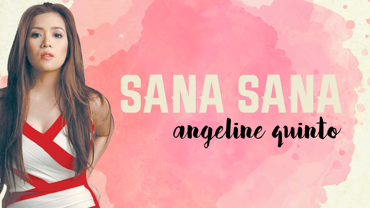 sana sana  - angeline quinto (Jane the Virgin OST)