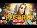 Santo Rosario de hoy Jueves 23 de Mayo Oracion Catolica Oficial a la Virgen María.