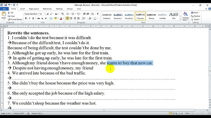 Bài tập viết lại câu với because of although
