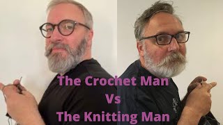 WHY KNITTING IS BETTER THAN CROCHET! Brothers Crochet Man vs Knitting Man! Yarn God's  2022