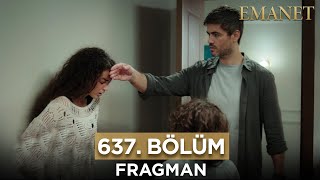 Emanet 637. Bölüm Fragmanı - 12 Kasım Pazar #emanet #legacy