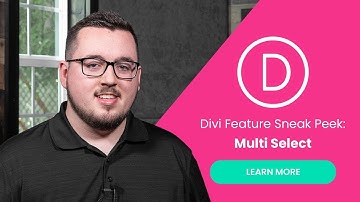 Divi Feature Sneak Peek: Multi Select